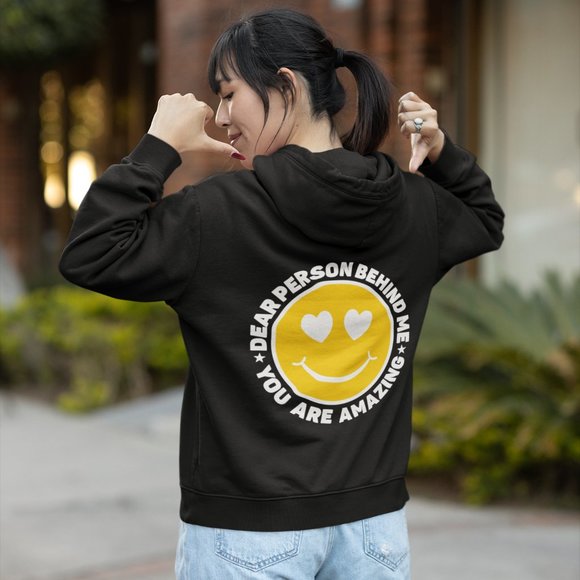 "Dear Person Behind Me" Brand New Unisex Hoodie Sweatshirt - Picture 1 of 2